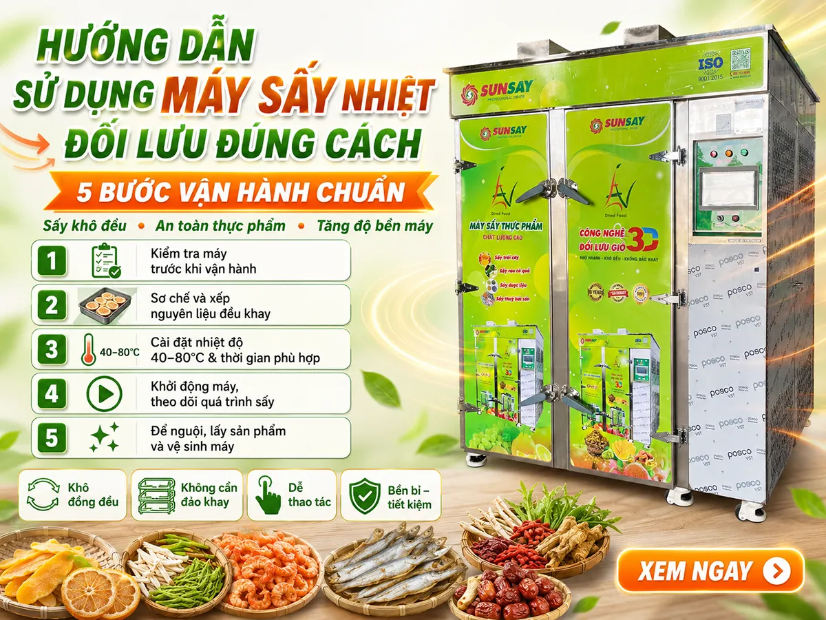 Việc nắm rõ hướng dẫn sử dụng máy sấy nhiệt đối lưu đúng cách không chỉ giúp tăng hiệu quả sấy mà còn kéo dài tuổi thọ thiết bị và đảm bảo chất lượng sản phẩm đầu ra
