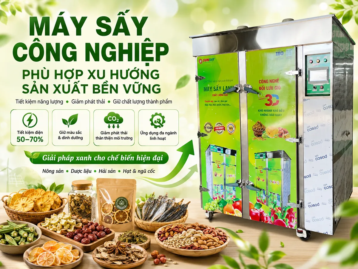 Máy sấy công nghiệp phù hợp xu hướng sản xuất hiện đại giúp doanh nghiệp tối ưu năng lượng, giảm phát thải và nâng cao chất lượng sản phẩm