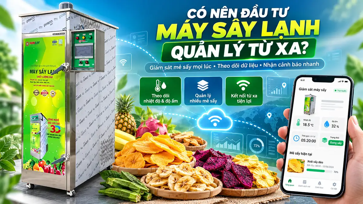 Có nên mua máy sấy lạnh tích hợp hệ thống quản lý từ xa?